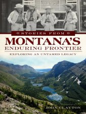 book Stories from Montana's Enduring Frontier