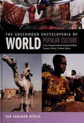 book The Greenwood Encyclopedia of World Popular Culture, Vol. 5: Sub-Saharan Africa