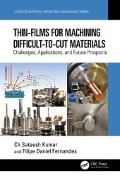 book Thin-Films for Machining Difficult-to-Cut Materials: Challenges, Applications, and Future Prospects