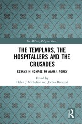 book The Templars, the Hospitallers and the Crusades