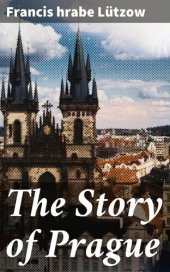 book The Story of Prague