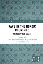 book Rape in the Nordic Countries: Continuity and Change (Routledge Research in Gender and Society)