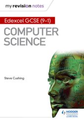 book My Revision Notes: Edexcel GCSE (9-1): Computer Science