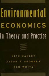 book Environmental economics : in theory and practice