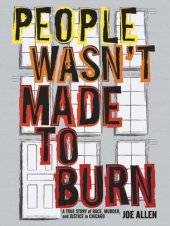 book People Wasn't Made to Burn