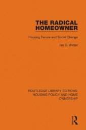 book The Radical Homeowner: Housing Tenure and Social Change