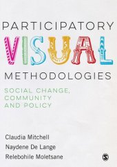 book Participatory Visual Methodologies: Social Change, Community and Policy