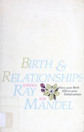 book Birth and Relationships: How Your Birth Affects Your Relationships