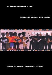 book Reading Rodney King/Reading Urban Uprising