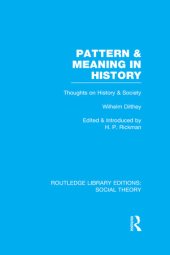 book Pattern and Meaning in Histors: Thoughts on History and Society