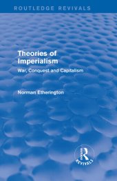 book Theories of Imperialism (Routledge Revivals): War, Conquest and Capital