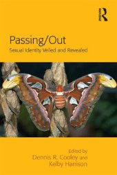 book Passing/Out: Sexual Identity Veiled and Revealed