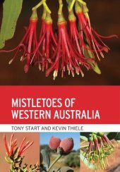 book Mistletoes of Western Australia