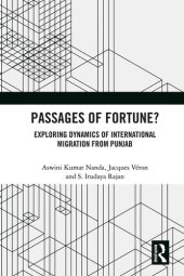 book Passages of Fortune?: Exploring Dynamics of International Migration from Punjab