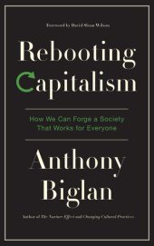 book Rebooting Capitalism: How We Can Forge a Society That Works for Everyone