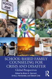 book School-Based Family Counseling for Crisis and Disaster: Global Perspectives