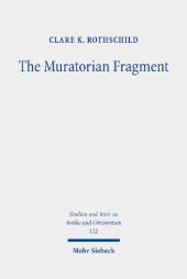 book The Muratorian Fragment: Text, Translation, Commentary