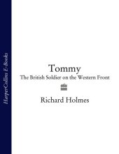 book Tommy: The British Soldier on the Western Front, 1914-1918