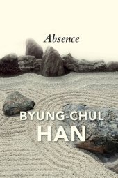 book Absence: On the Culture and Philosophy of the Far East