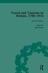 book Travel and Tourism in Britain, 1700–1914 Vol 3