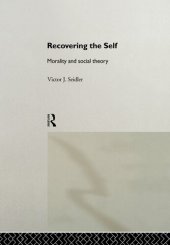 book Recovering the Self: Morality and Social Theory