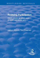 book Realising Participation: Elderly People as Active Users of Health and Social Care