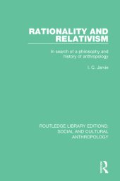 book Rationality and Relativism: In Search of a Philosophy and History of Anthropology