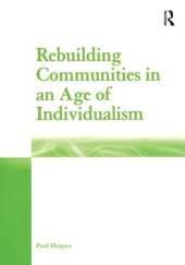 book Rebuilding Communities in an Age of Individualism