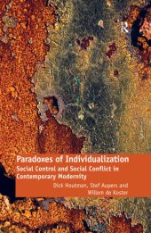 book Paradoxes of Individualization: Social Control and Social Conflict in Contemporary Modernity