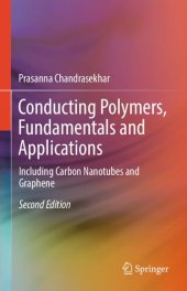 book Conducting Polymers, Fundamentals and Applications: Including Carbon Nanotubes and Graphene