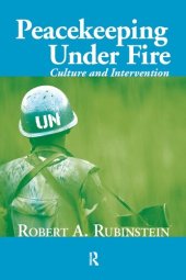 book Peacekeeping Under Fire: Culture and Intervention