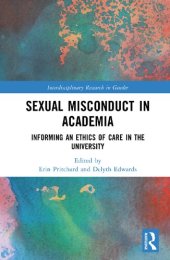 book Sexual Misconduct in Academia: Informing an Ethics of Care in the University