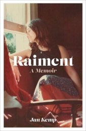 book Raiment: A memoir