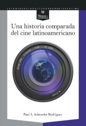 book Una historia comparada del cine latinoamericano
