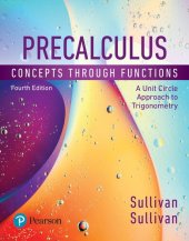 book Precalculus: Concepts Through Functions, A Unit Circle Approach to Trigonometry