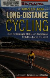 book The Complete Book of Long-Distance Cycling: Build the Strength, Skills, and Confidence to Ride as Far as You Want