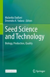 book Seed Science and Technology: Biology, Production, Quality