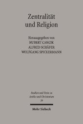 book Zentralität und Religion: Zur Formierung urbaner Zentren im Imperium Romanum