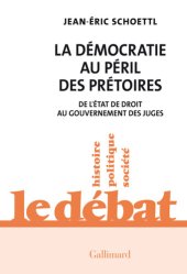 book La Démocratie au péril des prétoires