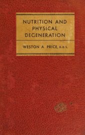 book Nutrition and Physical Degeneration