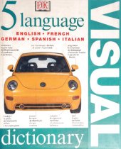 book 5 Language Visual Dictionary: English, French, German, Spanish, Italian