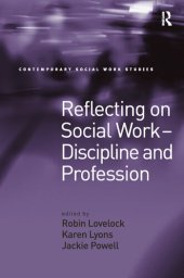 book Reflecting on Social Work - Discipline and Profession