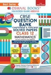 book Oswaal CBSE Chapterwise & Topicwise Question Bank Class 12 Mathematics Book (For 2022-23 Exam)