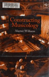 book Constructing Musicology