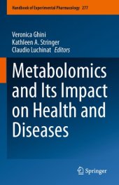 book Metabolomics and Its Impact on Health and Diseases