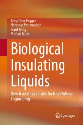 book Biological Insulating Liquids: New Insulating Liquids for High Voltage Engineering