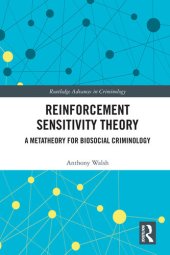 book Reinforcement Sensitivity Theory: A Metatheory for Biosocial Criminology