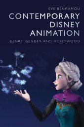 book Contemporary Disney Animation: Genre, Gender and Hollywood