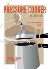 book The Pressure Cooker Cookbook