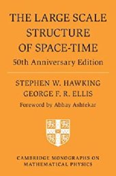 book The Large Scale Structure of Space-Time: 50th Anniversary Edition